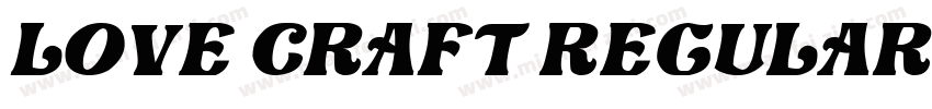 Love Craft Regular字体转换